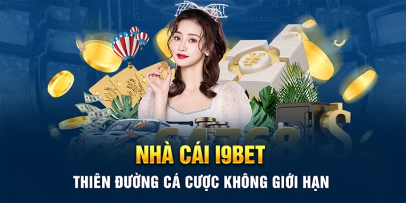 Đánh giá I9BET về những thông tin cơ bản 