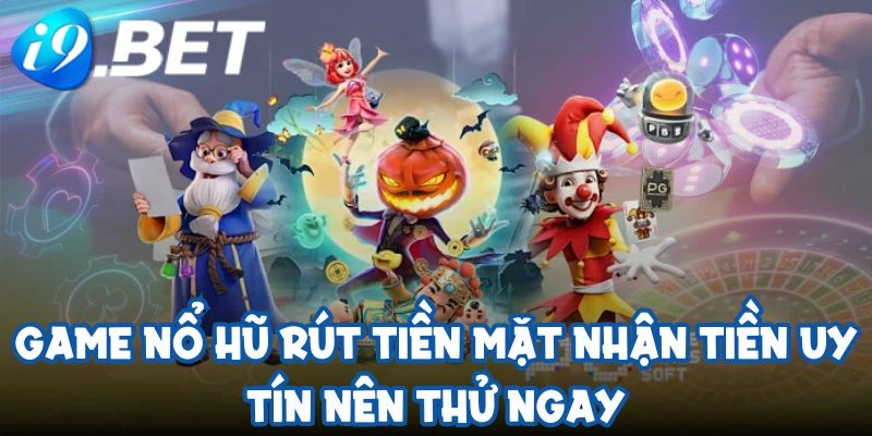 game no hu rut tien mat