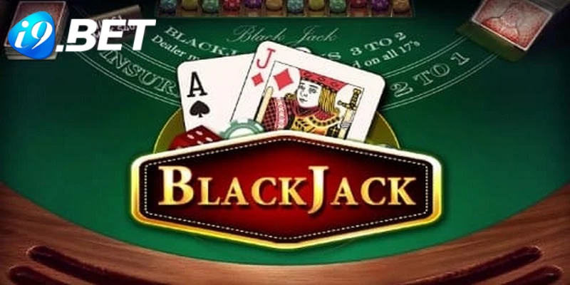 Blackjack hay còn gọi là Xì lát, được phát triển mạnh mẽ những năm gần đây